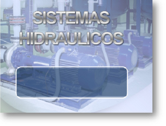 Sistemas Hidraulicos